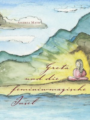 cover image of Greta und die feminin-magische Insel